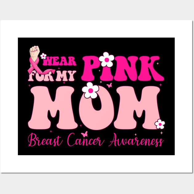 Pink For My Mom In Law Typography Style Breast Cancer Wall Art by Gendon Design